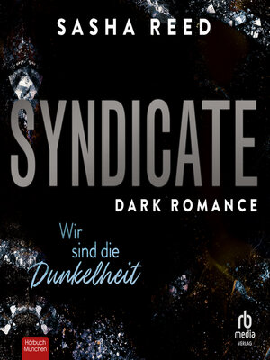 cover image of Syndicate--Wir sind die Dunkelheit